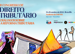 II Congresso de Direito Tributário discutirá Reforma Tributária